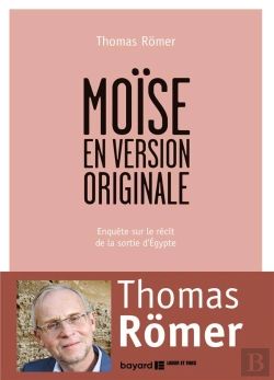 Bertrand.pt - Moïse En Version Originale ; Enquête Sur Le Récit De La Sortie D'Egypte