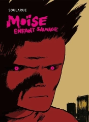 Moïse, Enfant Sauvage
