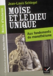 Moïse Et Le Dieu Unique
