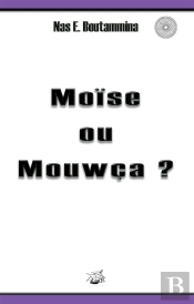 Moïse Ou Mouwca