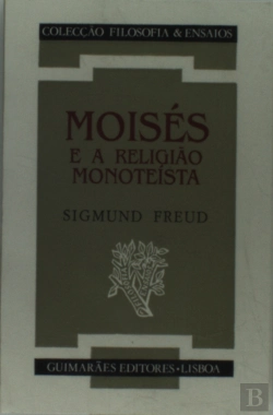 Bertrand.pt - Moisés e a Religião Monoteista