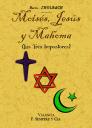 Moisés, Jesús Y Mahoma (Los Tres Impostores)