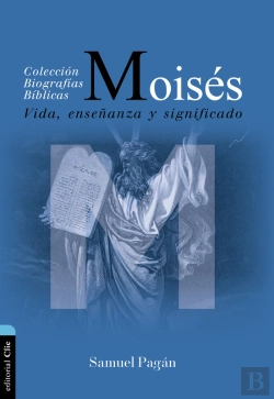 Bertrand.pt - Moisés: Vida, Enseñanza Y Significado