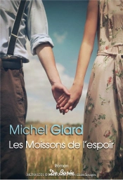 Moissons De L'Espoir (Les)