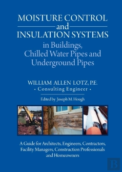Bertrand.pt - Moisture Control And Insulation Systems In Buildings, Chilled Water Pipes And Underground Pipes