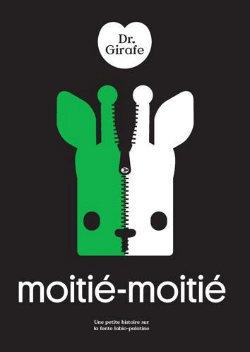 Bertrand.pt - Moitié-Moitié ; Une Petite Histoire Sur La Fente Labio-Palatine