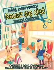 Moj Pierwszy 'Naucz Się CiąC' Zeszyt Cwiczeń