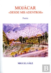 Mojácar Desde Mis Adentros