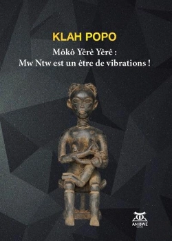 Bertrand.pt - Moko Yere Yere - Mw Ntw Est Un Etre De Vibrations !