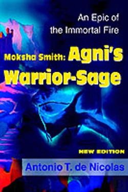 Bertrand.pt - Moksha Smith: Agni'S Warrior-Sage:An Epic Of The Immortal Fire New Edition