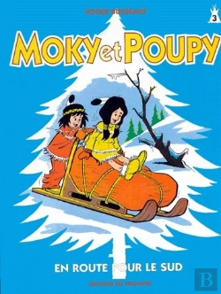Bertrand.pt - Moky Et Poupy Tome 10 : En Route Pour Le Sud