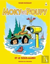 Moky Et Poupy Tome 11 : Le Sous-Marin
