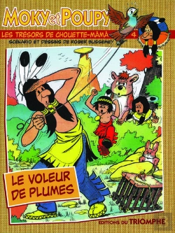 Bertrand.pt - Moky Et Poupy Tome 4 : Le Voleur De Plumes