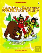 Moky Et Poupy Tome 5 : Le Voleur De Forrures