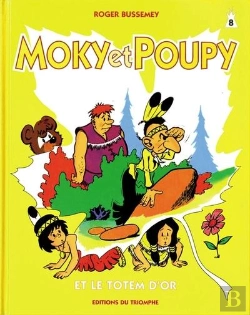 Bertrand.pt - Moky Et Poupy Tome 8 : Le Totem D'Or