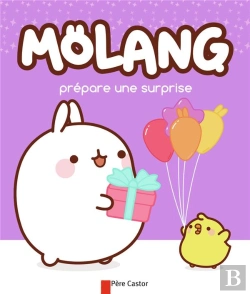 Bertrand.pt - Molang Prepare Une Surprise