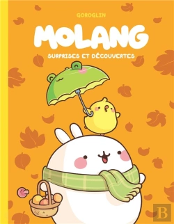 Bertrand.pt - Molang Tome 3 : Surprises Et Découvertes