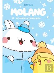 Molang Tome 4 : Glissades Et Rigolades