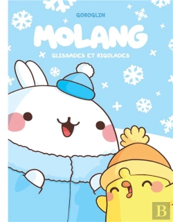 Bertrand.pt - Molang Tome 4 : Glissades Et Rigolades