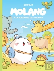 Molang Tome 5 : A La Rescousse Des Animaux