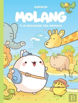 Bertrand.pt - Molang Tome 5 : A La Rescousse Des Animaux
