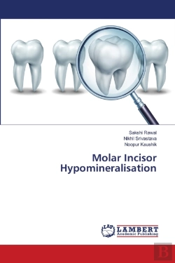 Bertrand.pt - Molar Incisor Hypomineralisation