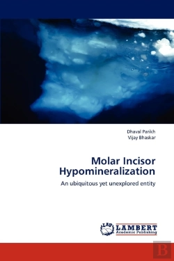 Bertrand.pt - Molar Incisor Hypomineralization