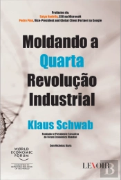 Moldando a Quarta Revolução Industrial