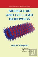 Molecular And Cellular Biophysics