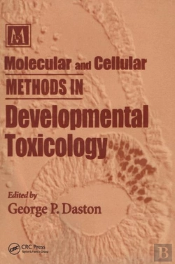 Bertrand.pt - Molecular And Cellular Methods In Developmental Toxicology