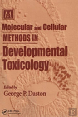 Bertrand.pt - Molecular And Cellular Methods In Developmental Toxicology