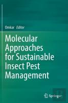 Molecular Approaches For Sustainable Insect Pest Management