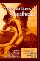 Molecular Bases Of Anesthesia
