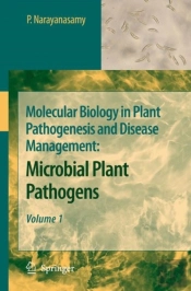 Molecular Biology In Plant Pathogenesis And Disease Management