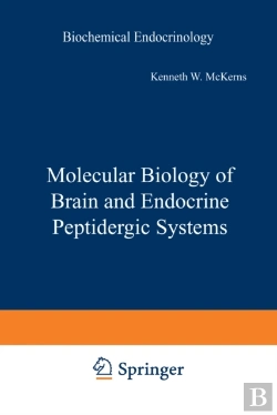 Bertrand.pt - Molecular Biology Of Brain And Endocrine Peptidergic Systems