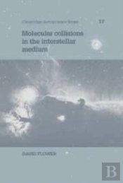 Molecular Collisions In The Interstellar Medium