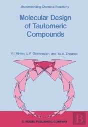 Molecular Design Of Tautomeric Compounds