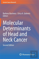 Molecular Determinants Of Head And Neck Cancer