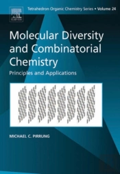 Molecular Diversity And Combinatorial Chemistry