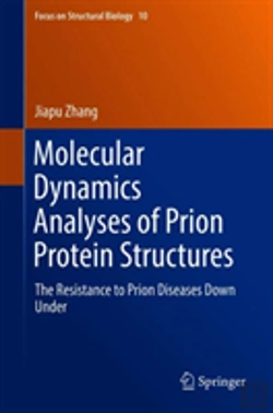Bertrand.pt - Molecular Dynamics Analyses Of Prion Protein Structures