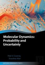 Molecular Dynamics: Probability And Uncertainty