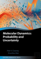 Molecular Dynamics: Probability And Uncertainty