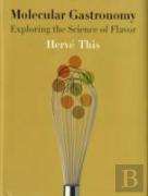 Molecular Gastronomy