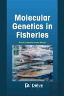 Molecular Genetics In Fisheries