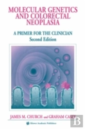 Molecular Genetics Of Colorectal Neoplasia