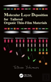 Molecular Layer Deposition For Tailored Organic Thin-Film Materials