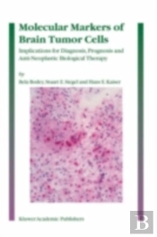 Molecular Markers Of Brain Tumor Cells