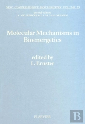 Molecular Mechanisms In Bioenergetics