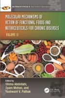 Molecular Mechanisms Of Action Of Functional Foods And Nutraceuticals For Chronic Diseases