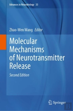 Bertrand.pt - Molecular Mechanisms Of Neurotransmitter Release